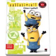 Minionii - Cine-i seful? - Editie ilustrata