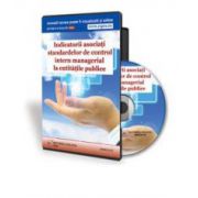 Indicatori asociati standardelor de control intern managerial la entitatile publice - Format CD