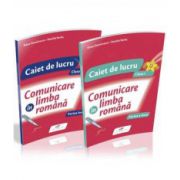 COMUNICARE IN LIMBA ROMANA. Caiet pentru clasa I - Partea I si Partea a II-a. Autori: Iliana Dumitrescu, Daniela Barbu