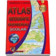 Atlas geografic general scolar. Actualizat la zi