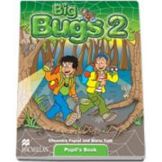 Big bugs 2 Pupil s book