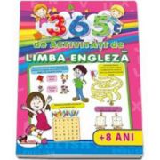 365 de activitati de Limba Engleza 8 ani - Editie ilustrata