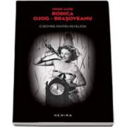 Rodica Ojog-Brasoveanu - O bomba pentru revelion - Editia, paperback