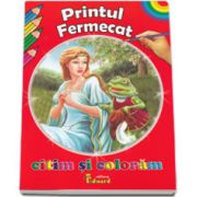 Printul Fermecat. Citim si coloram