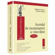 Acordul de recunoastere a vinovatiei. Conform noilor Coduri - Dan Lupascu