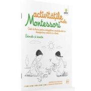 Activitatile mele Montessori. Animale si insecte. Caiet de lucru pentru imbogatirea vocabularului si descoperirea naturii si a lumii - Eve Herrmann