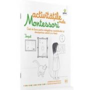 Activitatile mele Montessori. Timpul. Caiet de lucru pentru imbogatirea vocabularului si descoperirea naturii si a lumii - Eve Herrmann