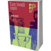 John Holt, Cum invata copiii