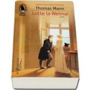 Thomas Mann, Lotte la Weimar (Roman)