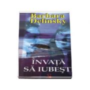 Invata sa iubesti