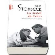 John Steinbeck, La rasarit de Eden. Colectia top 10