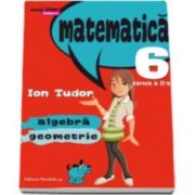 Radu Gologan, Matematica 2000 Initiere 2015-2016 algebra, geometrie clasa a VI-a partea a II-a, (Editia a IV-a, revizuita)