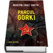 Martin Cruz Smith, Parcul Gorki