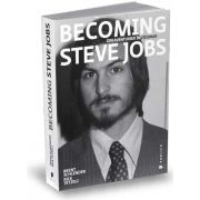 Becoming Steve Jobs, Din aventurier in vizionar