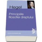 Georg Wilhelm Friedrich Hegel, Principiile filosofiei dreptului