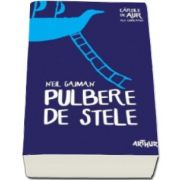 Neil Gaiman, Pulbere de stele. Cartile de aur ale copilariei