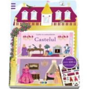 Castelul. Carte cu autocolante - Varsta recomandata 4-12 ani