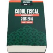Codul Fiscal Comparat 2015-2016. In trei volume - Cod si norme (Nicolae Mandoiu)
