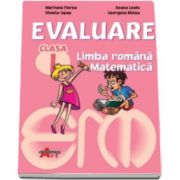 Evaluare pentru Clasa I. Limba romana si Matematica