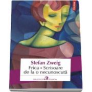 Stefan Zweig, Frica. Scrisoare de la o necunoscuta