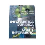 Informatica juridica si drept informatic 2009