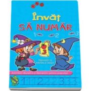 Invat Sa numar impreuna cu Adelina si Adisor. Activitati educative si distractive pentru prescolari - Varsta recomandata 5-6 ani