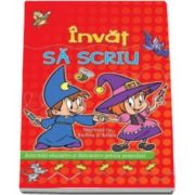 Invat Sa scriu impreuna cu Adelina si Adisor. Activitati educative si distractive pentru prescolari - Varsta recomandata 5-6 ani