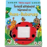 Invata alfabetul impreuna cu Ruza-Buburuza. Tablita magica - Varsta recomandata 4-6 ani