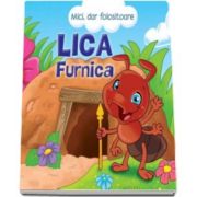 Lica Furnica. Poveste cu autocolante - Varsta recomandata 3-6 ani