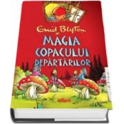 Enid Blyton, Magia Copacului Departarilor