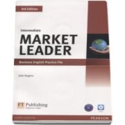 John Rogers, Market Leader Intermediate 3rd Edition Intemediate, Business English Practice File - B1 with Audio CD