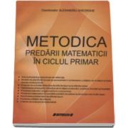 Alexandru Gheorghe, Metodica predarii matematicii in ciclul primar