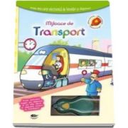 Mijloace de transport. Soricelul magic - Varsta recomandata 4-6 ani