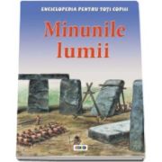 Adam Hibbert, Minunile lumii. Enciclopedia pentru toti copiii