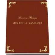 Lucian Blaga, Mirabila samanta - Editie bibliofila