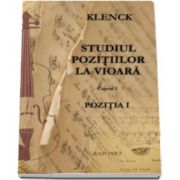 Robert Klenk, Studiul pozitiilor la vioara. Pozitia I - Caietul I