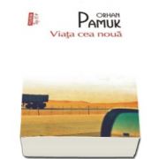 Orhan Pamuk, Viata cea noua Colectia Top 10