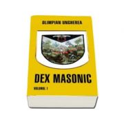 Dex masonic volumul 1 si 2