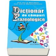 Marin Buca, Dictionar de campuri Frazeologice