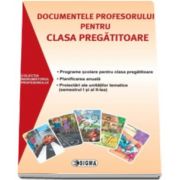 Documentele profesorului pentru clasa pregatitoare 2015-2016. Programe scolare pentru clasa pregatitoare, planificarea anuala, proiectari ale unitatilor tematice (semestrul I si al II-lea)