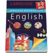Larousse, Engleza distractiva 8-9 ani. Larousse - Activitati ludice, jocuri didactice, exercitii progresive