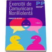 Francoise Keller, Exercitii de Comunicare NonViolenta