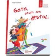 Dagmar Geisler, Gata, acum am destul! - Editie ilustrata