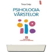 Tinca Cretu, Psihologia virstelor. Editia 2016