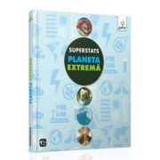 Superstats - Planeta extrema - Varsta recomandata 7 - 12 ani