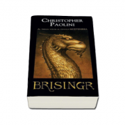 Brisingr. Al treilea volum din ciclul MOSTENIREA