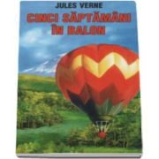 Jules Verne, Cinci saptamani in balon (Traducere de Ion Pas)