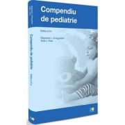 Compendiu de pediatrie - Editia a 2-a (Stephanie L. D Augustine si Todd J. Flosi)