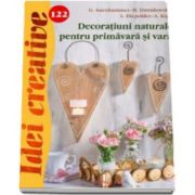 G. Auenhammer - Decoratiuni naturale pentru primavara si vara. Idei creative 122