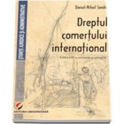 Daniel Mihail Sandru, Dreptul comertului international - Editia a IV-a